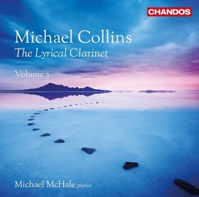 Michael Collins - Lyrical Clarinet 3 - Import CD