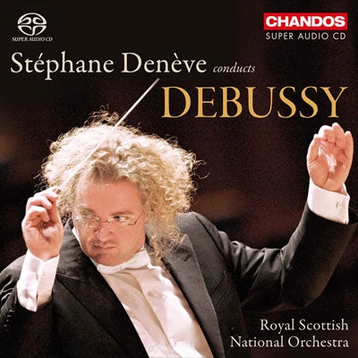 Stephane Deneve - Orchestral Works by Debussy - Royal Scottish National Orch / Deneve - Hybrid SACD by Chandos - Import 2 SACD Hybrid