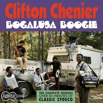 Clifton Chenier - Bogalusa Boogie - Import CD