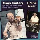 Chuck Guillory - Grand Texas - Import CD