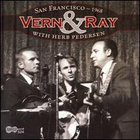 Vern & Ray - San Francisco - 1968 - Import CD