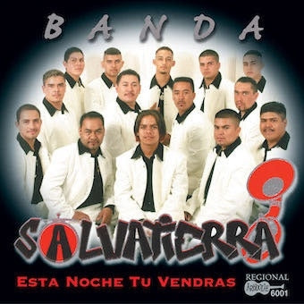 Banda Salvatierra - Esta Noche Tu Vendras - Import CD