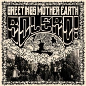 Bolero - Greetings Mother Earth - Import LP Record Limited Edition