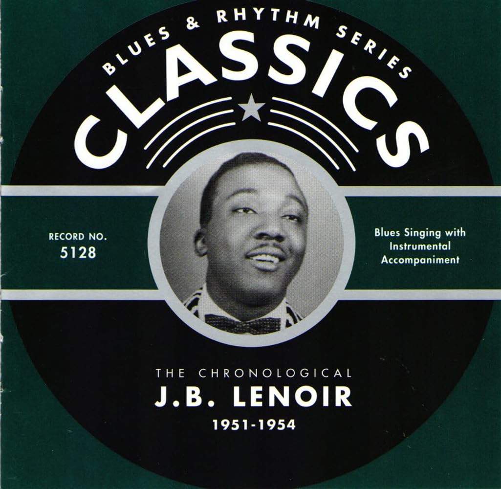 J.B. Lenoir - Chronological J.B. Lenoir 1951-1954 - Import CD