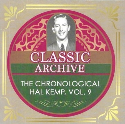 Hal Kemp & His Orchestra 、 Hal Kemp - Chronological Hal Kemp, Vol. 9 - 1939-1940 - Import 2 CD
