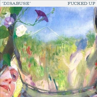Fucked Up - Disabuse / Self-Driving Man - Import Vinyl LP Record