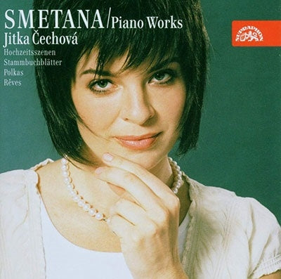 Jitka Cechova - Smetana: Piano Works: Hochzeitsszenen Stammbuchblatterk - Import CD