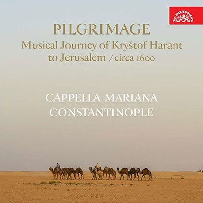 Cappella Mariana - Harant:Missa/Kyrie - Pilgrimage - Import CD