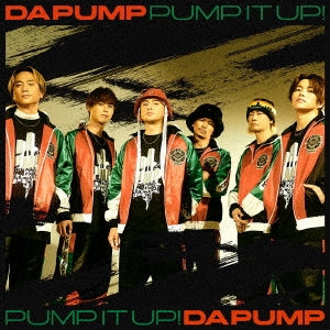 Da Pump - Pump It Up! feat.TAKUMA THE GREAT - Japan CD+Blu-ray Disc+Trading Card(Type-B) Limited Edition