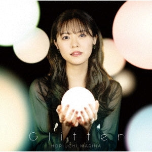 Marina Horiuchi - Glitter - Japan CD single