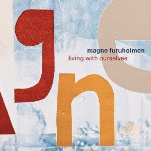 Magne Furuholmen - Living With Ourselves - Japan CD