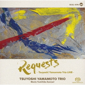 Tsuyoshi Yamamoto - Requests - Tsuyoshi Yamamoto Trio Live - - Japan SACD
