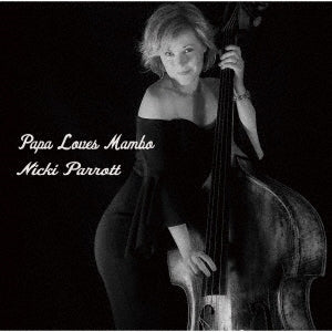 Nicki Parrott - Papa Loves Mambo - Japan 180g Vinyl 2 LP Record