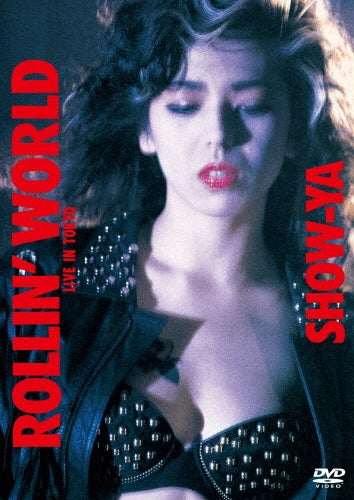 SHOW-YA - ROLLIN' WORLD -LIVE IN TOKYO- - Japan DVD Bonus Track Limited Edition