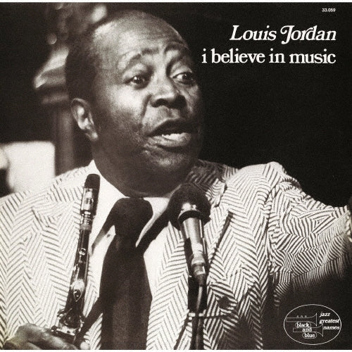 Louis Jordan - I Believe In Music - Japan CD Limited Edition