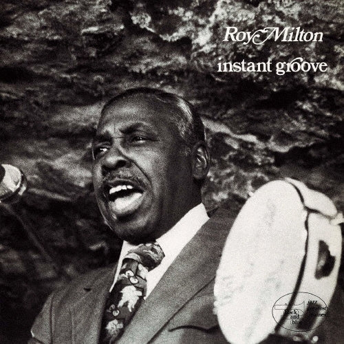 Roy Milton - Instant Groove - Japan CD Limited Edition