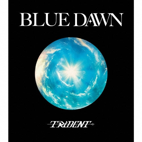Trident - BLUE DAWN - Japan CD+DVD Limited Edition