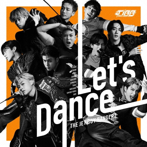 THE JET BOY BANGERZ from EXILE TRIBE - Let's Dance - Japan CD