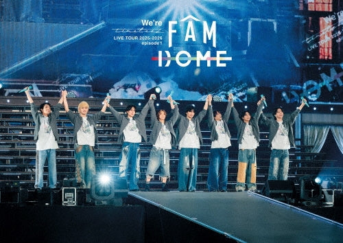 Timelesz - We're timelesz LIVE TOUR 2025-2026 episode 1 FAM DOME - Japan 3 Blu-ray Disc