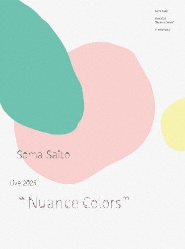 Osananajimi Ja Gaman Dekinai 2 - Soma Saito Live 2025 "Nuance Colors" in Yokohama - Japan Blu-ray Disc + Merchandise Box Set Limited Edition