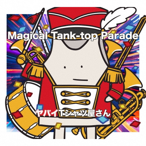 Yabai T-Shirtsyasan - Magical Tank-top Parade - Japan CD + Blu-ray Disc Limited Edition