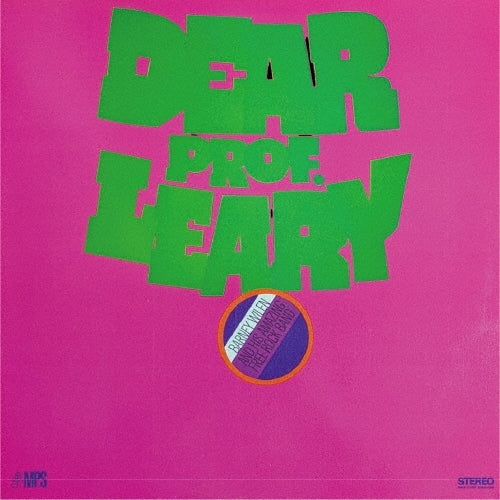 Barney Wilen & His Amazing Free Rock Band - Dear Prof. Leary - Japan CD