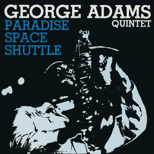 George Adams - Paradise Space Shuttle - Japan CD