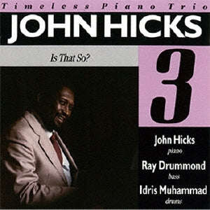 John Hicks - Is That So? - Japan CD