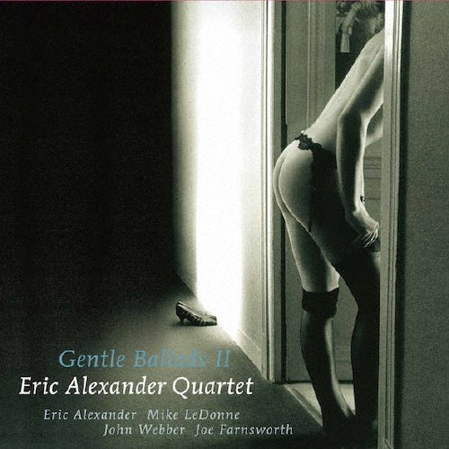 Eric Alexander Quartet - Gentle Ballads II - Japan Vinyl 2 LP Record