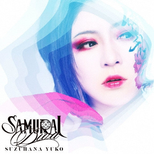Yuko Suzuhana - Samurai Diva - Japan Type-B CD+DVD Limited Edition
