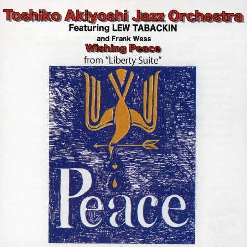 Toshiko Akiyoshi Jazz Orchestra - Wishing Peace - Japan CD