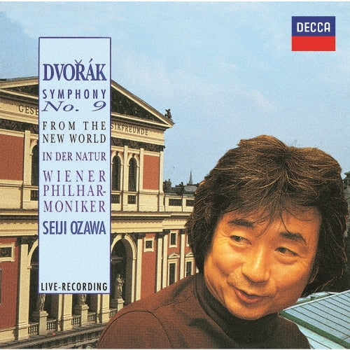 Seiji Ozawa - Dvorak: Symphony No. 9 `from the New World`; in Nature's Realm - Japan UHQCD
