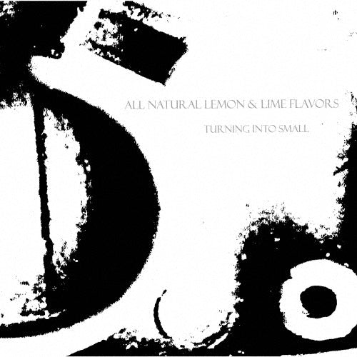 All Natural Lemon & Lime Flavors - Turning Into Small - Japan Vinyl LP Record Limited Edition