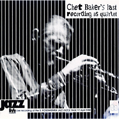Chet Baker Quartet - Live In Rosenheim - Japan CD