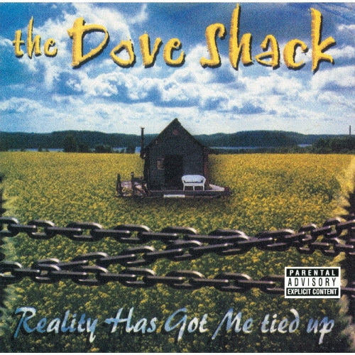 The Dove Shack 、 Dove Shack - Reality Has Got Me Tied Up - Japan CD
