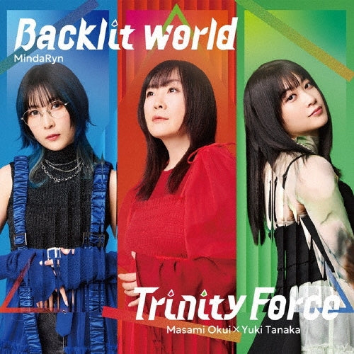 Mindaryn 、 Masami Okui 、 Yuki Tanaka - Backlit world/Trinity Force - Japan CD single
