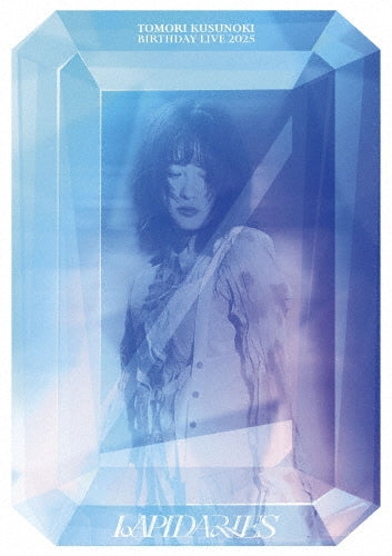 Tomori Kusunoki - Tomori Kusunoki Birthday Live 2025 `lapidaries` - Japan Blu-ray Disc + CD Limited Edition
