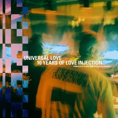 Natural Calamity 、 Jimetta Rose 、 Dea Barandana 、 We Are Echo People 、 Ensemble Entendu 、 Mind Fair - Universal Love: 10 Years of Love Injectioncompiled by Barbie Bertisch & Paul Raffaele - Import Vinyl 3 LP Record