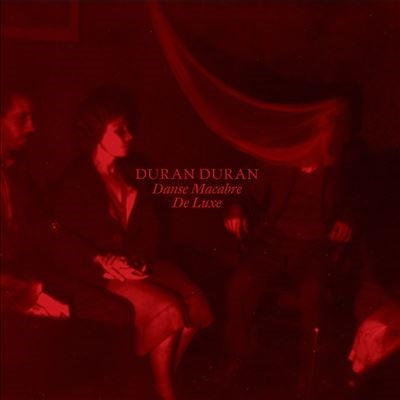Duran Duran - Danse Macabre: De Luxe - Import CD Bonus Track