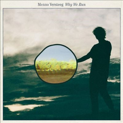 Menno Versteeg - Why We Run - Import Vinyl LP Record