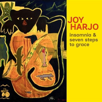 Joy Harjo - Insomnia And Seven Steps To Grace - Import CD
