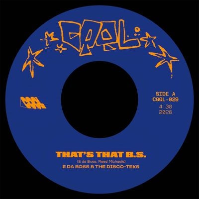 E Da Boss - That's That B.S. / The Get Down - Import Vinyl 7-inch single Recurd