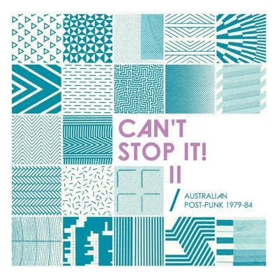 Various Artists - Cant Stop It! II: Australian Post-Punk 1979-1984 - Import Vinyl 2 LP Record
