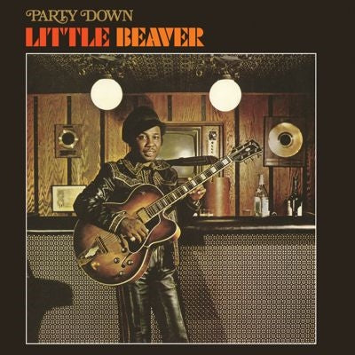 Little Beaver - Party Down - Import LP Recurd