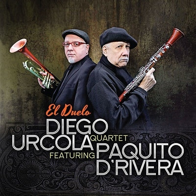 Diego Urcola Quartet - El Duelo - Import CD