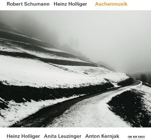 Schumann, Robert (1810-1856) - "Aschenmusik -Schumann Chamber Works, Holliger Romancendres : Holliger(Ob)Leuzinger(Vc)Kernjak(P)" - Import CD