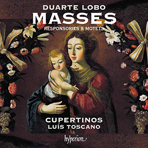 Lobo, Duarte (c.1565-1646) - Masses, Responsories, Motets: Toscano / Cupertinos - Import CD