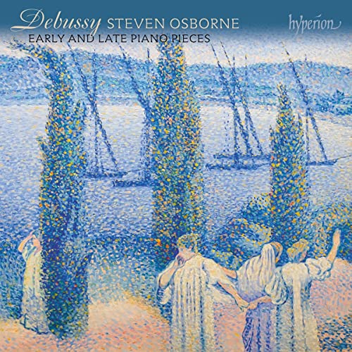 Debussy (1862-1918) - Early & Late Piano Pieces : Steven Osborne - Import CD