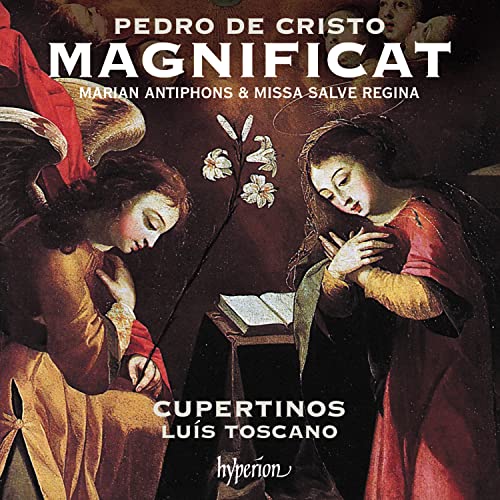 Cristo, Pedro de (c.1550-1618) - Magnificat, Marian Antiphons, Missa Salve Regina: Toscano / Cupertinos - Import CD