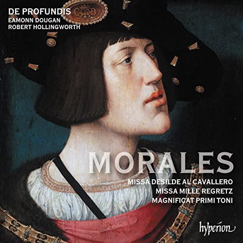 Morales, Cristobal de (c.1500-1553) - Missa Mille Regretz, Missa Desilde Al Cavallero: Dougan / Hollingworth / De Profundis - Import CD